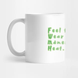 Feel the Beat, Wear the Måneskin  Heat. Mug